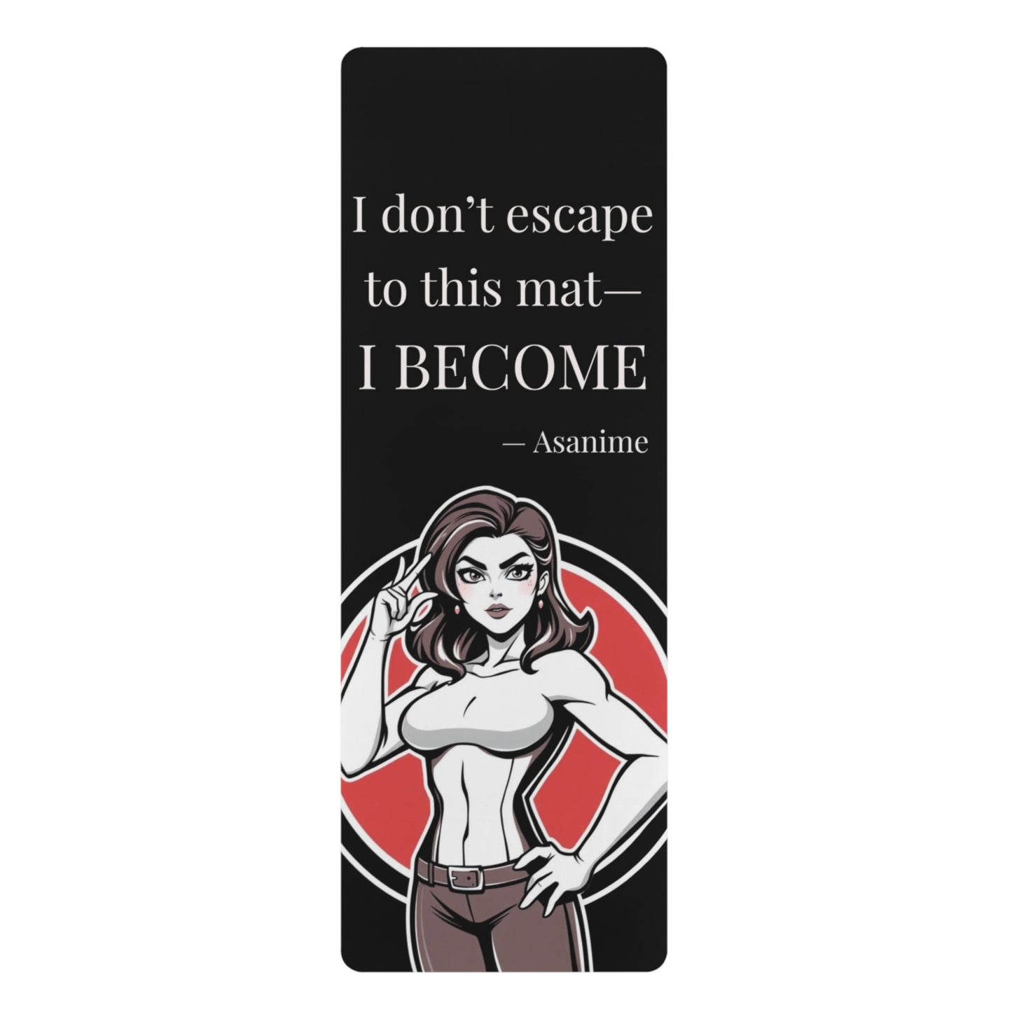 I Become Yoga Mat – 3mm Natural Rubber | ASANIME Arc Series